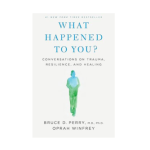 What Happened to You - Conversations on Trauma (مستخدم)